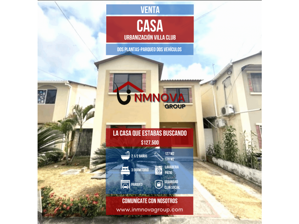 VENDO CASA URBANIZACIÓN VILLA CLUB - 1