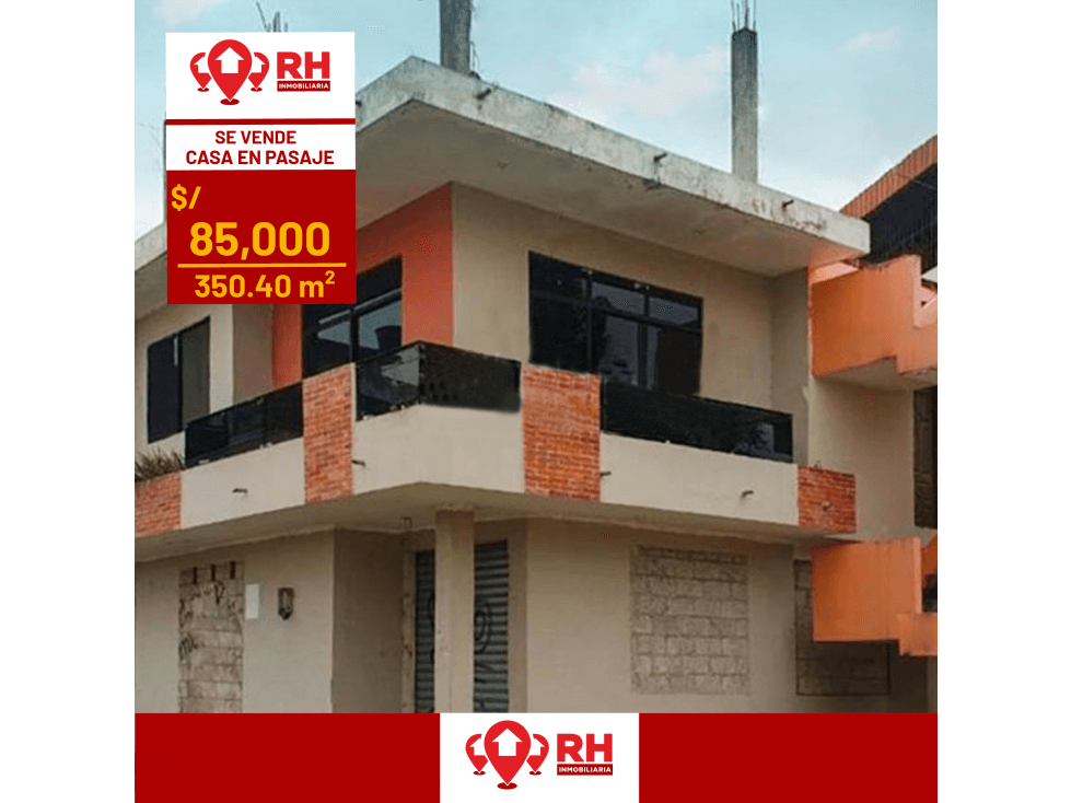 CASA ESQUINERA EN VENTA EN PASAJE, SECTOR UN SOLO TOQUE  #662 - 1