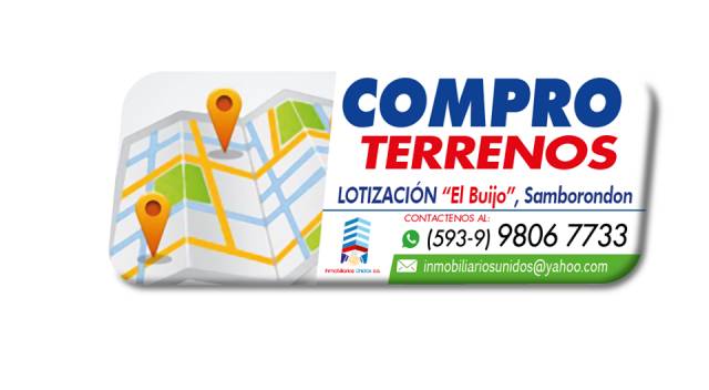 COMPRA - VENTA TERRENOS EN LA LOTIZACION EL BUIJO, SAMBORONDON
