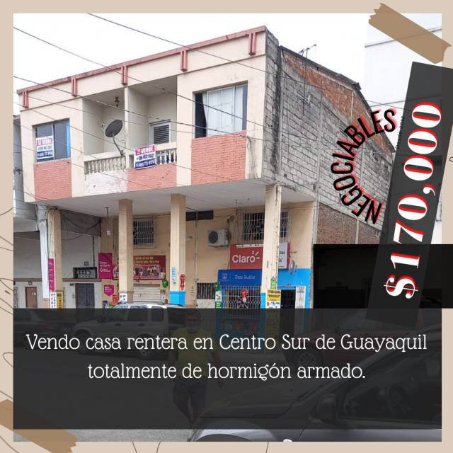 Vendo espectacular casa rentera de cemento en Centro Sur de Guayaquil