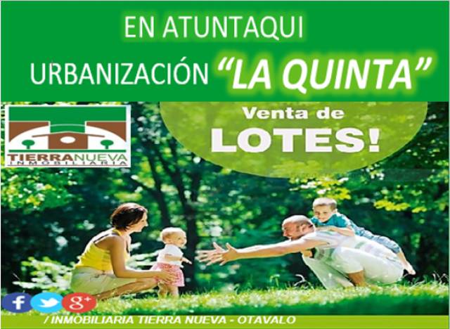 DE OPORTUNIDAD VENTA DE LOTES EN ATUNTAQUI